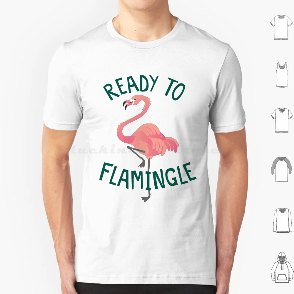 Ready To Flamingle T Shirt Big Size 100% Cotton Flamingo Animal Bird Tropical Pink Green Funny