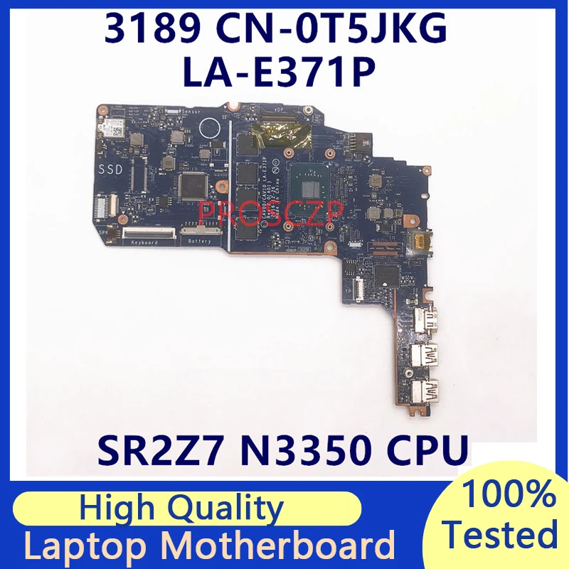 

CN-0T5JKG 0T5JKG T5JKG Mainboard For DELL Latitude 3180 3189 Laptop Motherboard With SR2Z7 N3350 CPU LA-E371P 100%Full Tested OK