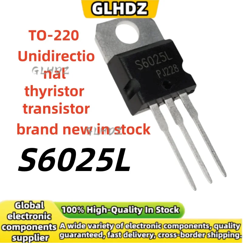 10PCS-20PCS-30PCS S6025L Unidirectional thyristor transistor brand new in stock TO-220