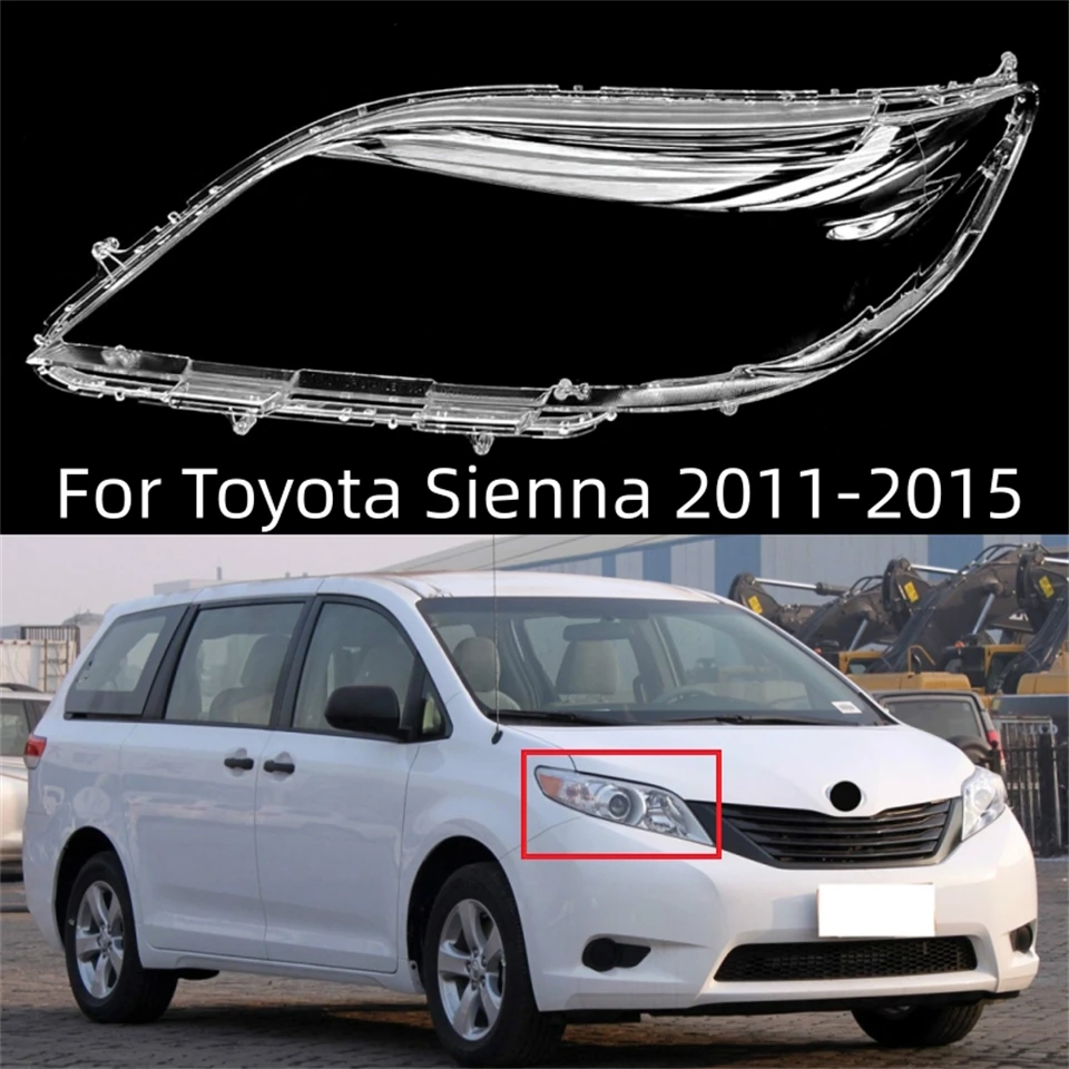 For Toyota Sienna 2011 2012 2013 2014 2015 Car Front Glass Lens Headlamp Lampshade Auto Lamp Shell Lights Housing