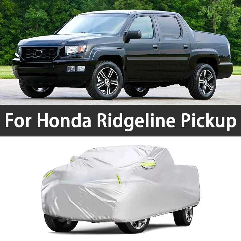Specail Size Pickup Car Cover 190T UV Protective Covers For Honda Ridgeline Pickup Car 2006-2025 Car Accessories