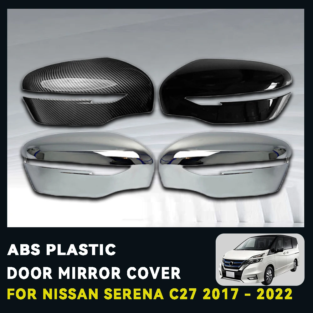 

Silver Black and Carbon Fiber Abs Plastic Car Door Mirror Cover For Nissan Serena C27 2017 - 2022 Car External Decorate