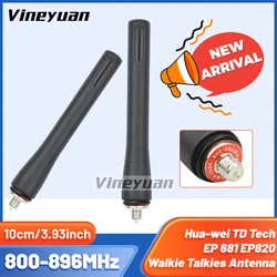 Antena de Radio para walkie-talkie hua-wei TD Tech, repuesto de antena EP681, EP820, EP821, 800-896MHz