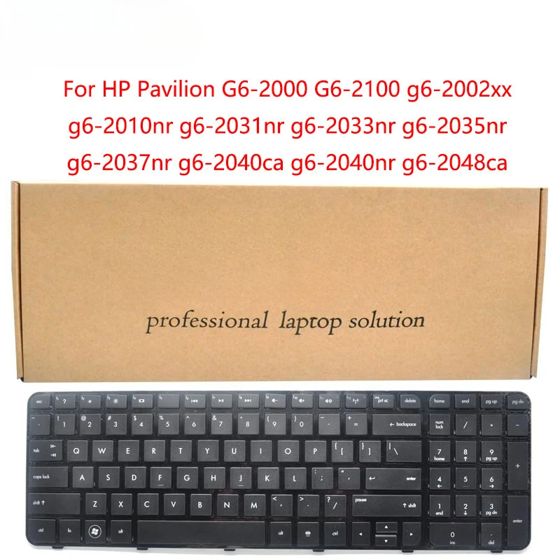 Replacement Keyboard For HP Pavilion G6-2000 G6-2100 g6-2002xx g6-2010nr g6-2031nr g6-2033nr g6-2035nr g6-2037nr