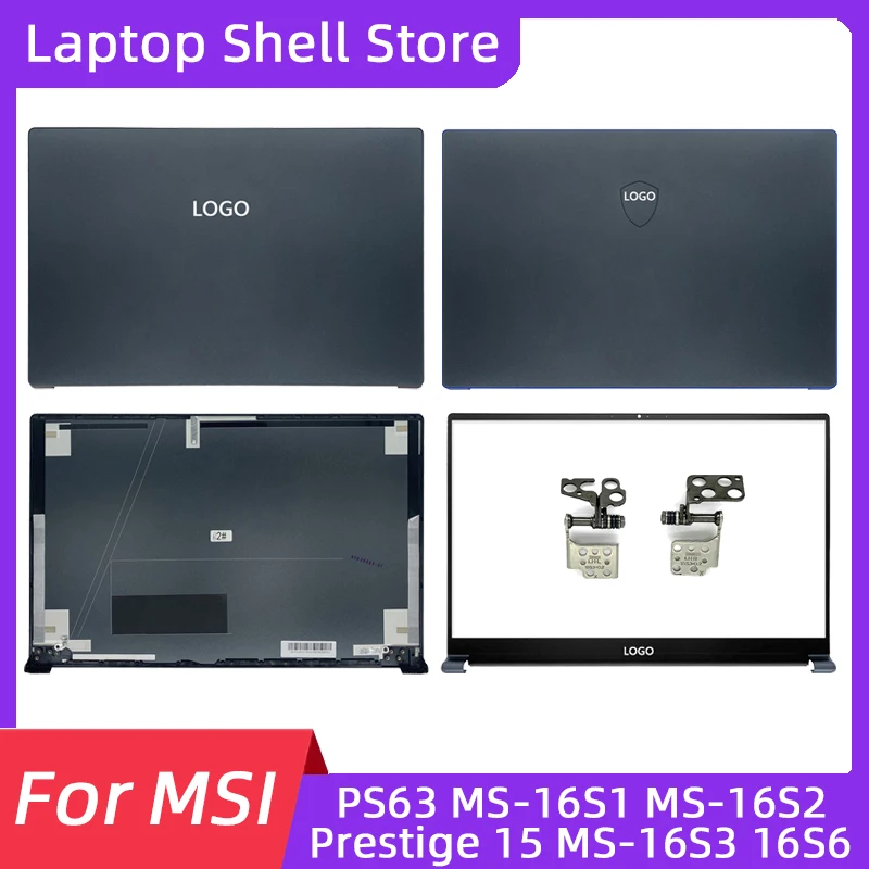 Laptop Accessories For MSI PS63 MS-16S1 MS-16S2 Prestige 15 A10 MS-16S3 16S6 LCD Back Cover/Front Bezel/Palmrest/Hinges Shell