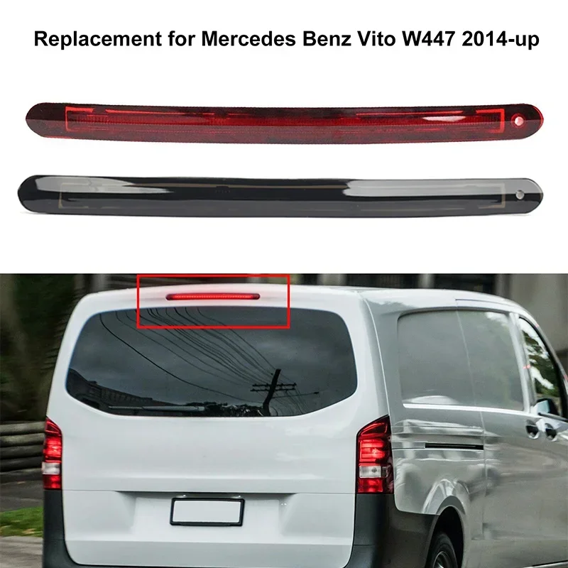 A4479060800 For Mercedes Benz Vito W447 2014 2015 2016 2017 2018 2019 2020 High Mount Stop Lamp High Mount LED Brake Light