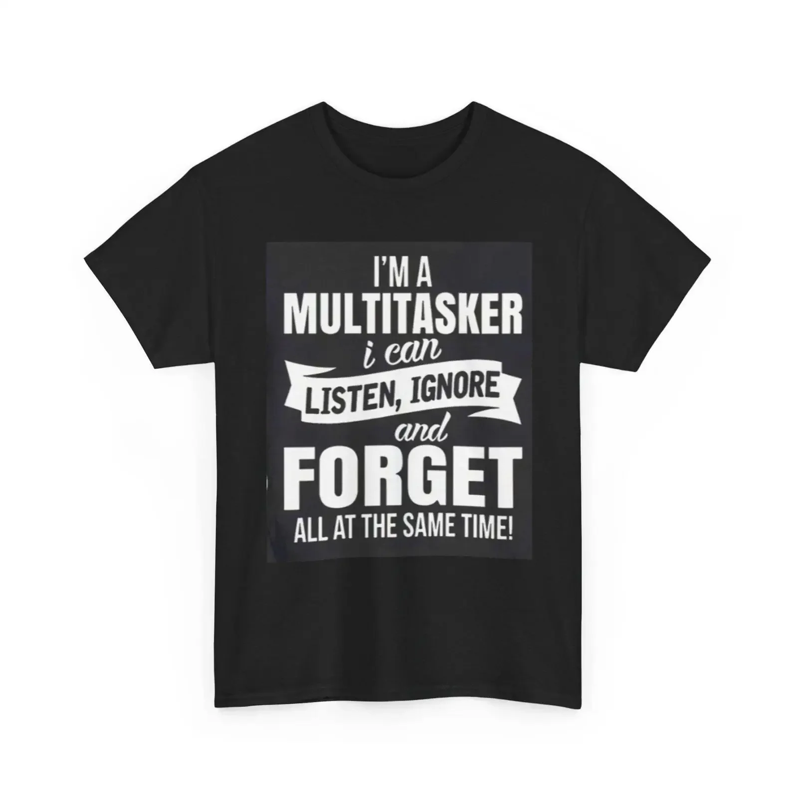 Multitasker T Shirt Funny I Can Listen Ignore and Forget for Busy Friends Novelty vintage Washed Stylish streetwear Unisex