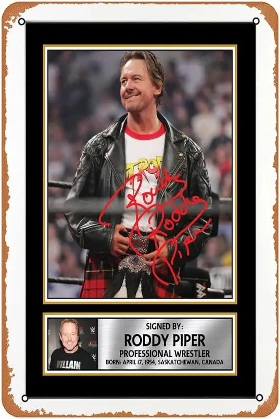 Rowdy Roddy Piper M1063 - Wrestling - Autographed Photo Signature Tin Metal Sign |  | Decorative Wall Plaque for Room Garage Man