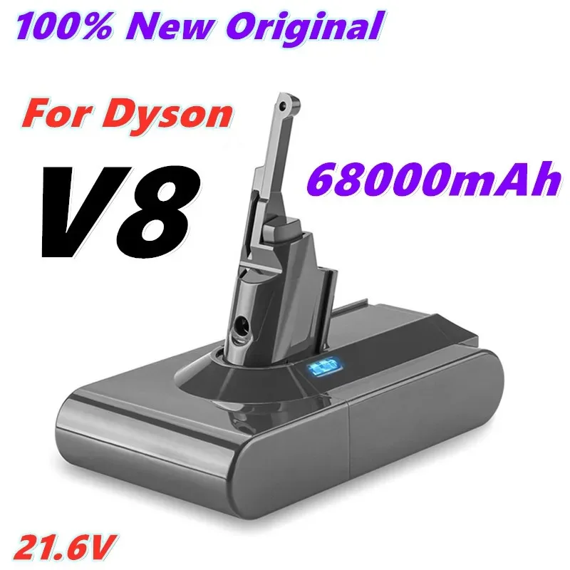 

Аккумулятор для пылесоса Dyson V8, 68000 мАч, 21,6 в, литий-ионный аккумулятор для пылесоса