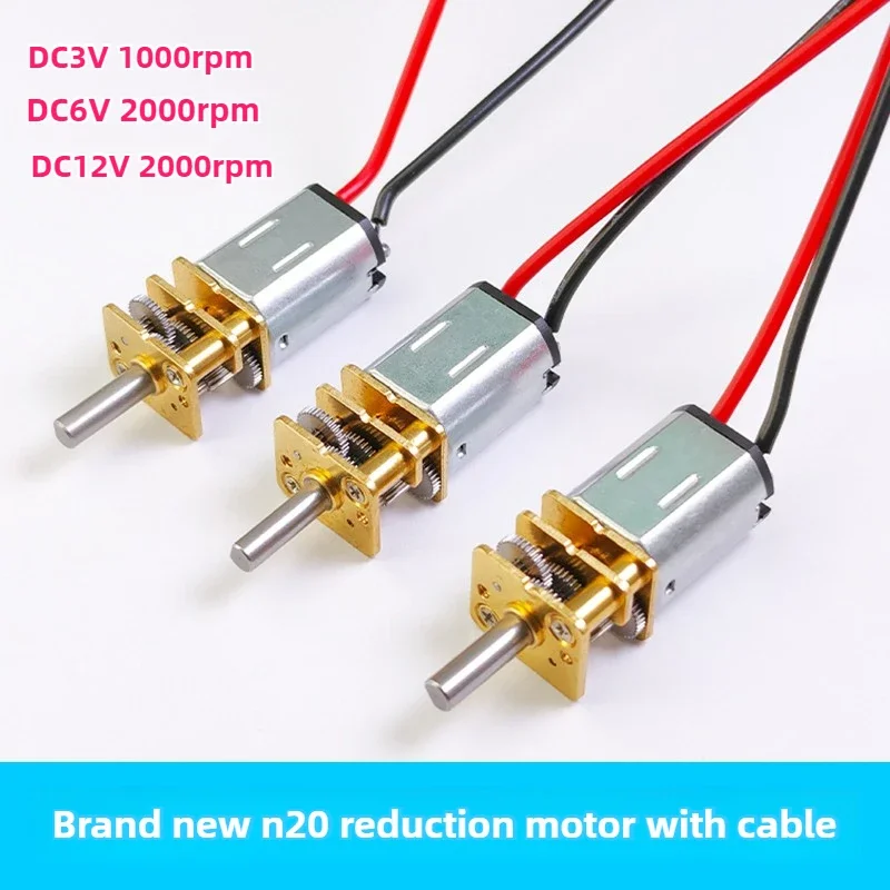 

Brand New GA12 N20 reduction motor with cable 3V 1000rpm 6V 2000rpm 12V 4000rpm Micro Metal Gear Motor High Torque With Wires