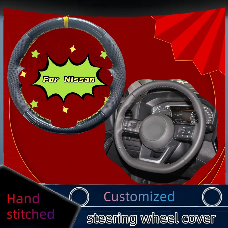 

Carbon Fiber Hand-stitched Leather Car Steering Wheel Cover For Nissan X-Trail E-POWER 2023 Auto Interior Car Accessories