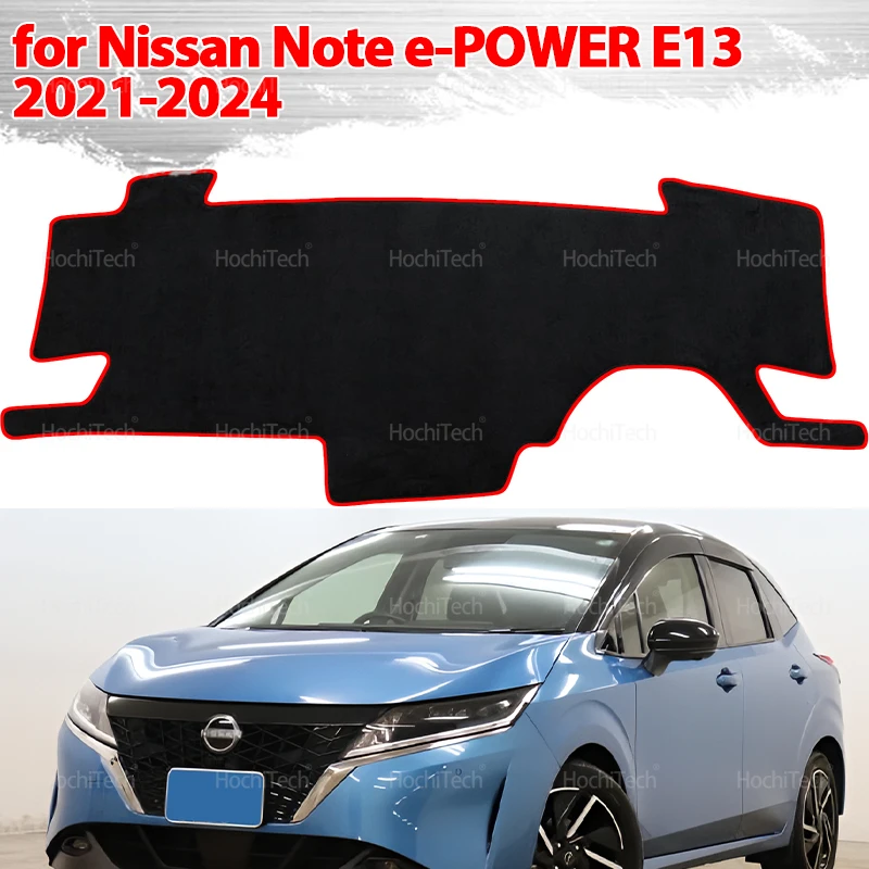 For Nissan Note E-POWER E13 2021-2024 Car Dashboard Cover Dash Mat Sun Shade Non-slip Pad Interior Accessories