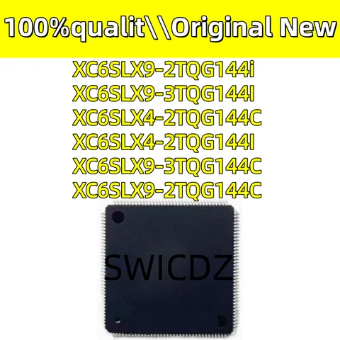 100%new XC6SLX4-2TQG144C XC6SLX4-2TQG144I XC6SLX9-2TQG144C XC6SLX9-2TQG144i XC6SLX9-3TQG144I 3TQG144C XC6SLX4 XC6SLX9 XC IC Chip