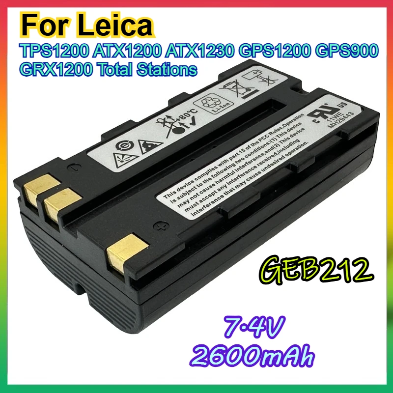 

2600mAh GEB212 Battery For Leica TPS1200 ATX1200 ATX1230 GPS 1200 GPS 900 GRX1200 Total Stations Rechargeable