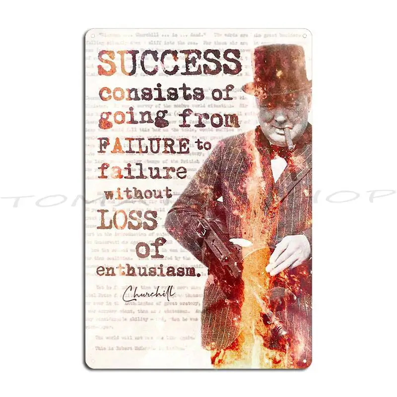 Winston Churchill Effort Inspirational Quote  Metal Sign Wall Mural Wall Plaque Party Garage Plaques printed  Tin Sign Poster
