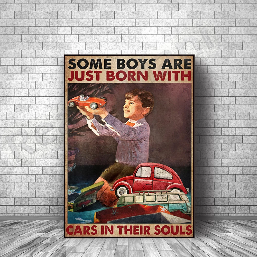 

car poster, some boys were born with a car in their soul poster, vintage car poster, car lover wall decor