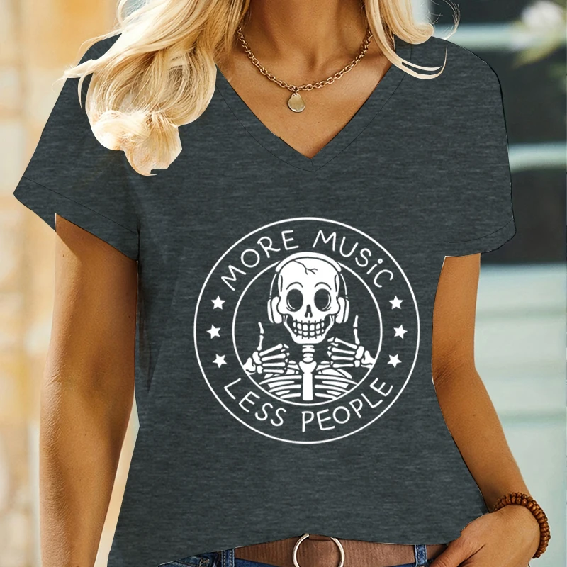 Skeleton More Music Less People T-shirt for Women Music Lover Gift V-neck Short Sleeve T-shirt Funny Skull Vintage Classic Tops