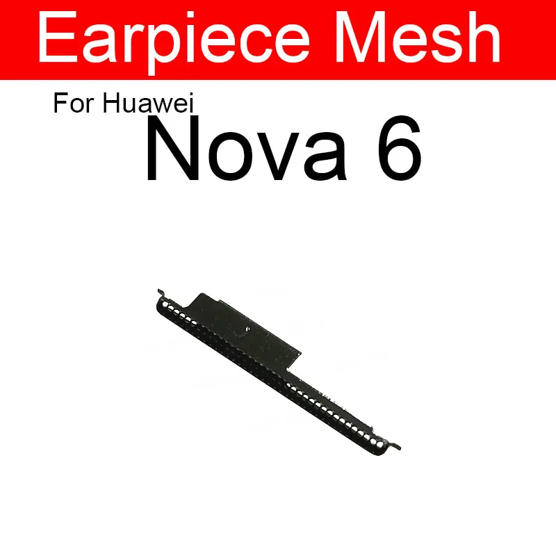 For Huawei Nova 2 3 4 5 5i Pro Plus 2S 3i 4E 5Z 6Se 7Se 7i Earpiece Speaker Mesh Anti-dust Earpiece Speaker Mesh Parts