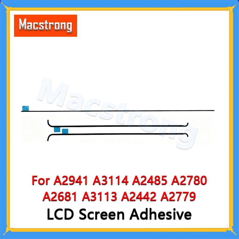 New A2941 A2442 A2779 A2485 A2681 LCD Screen Adhesive Sticker Glue Tape for MacBook Pro Air 13