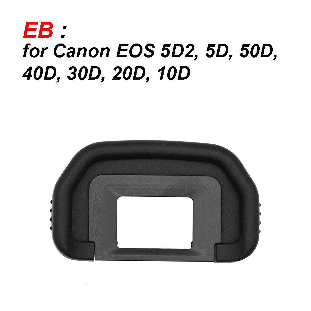 EG EB EF Eye Cup Eyecup for Canon EOS EF EF-S DSLR camera Eyepiece for 1DX 1D4 5D3 7D2 50D 700D etc.