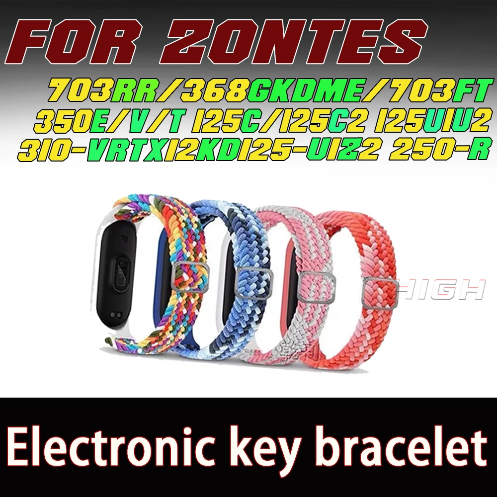 For ZONTES 703RR/368GKDME/703FT 350E/V/T 125c/125c2 125u1u2 310-VRTX12KD125-U1Z2 250-R Series of anti-loss smart key wristbands
