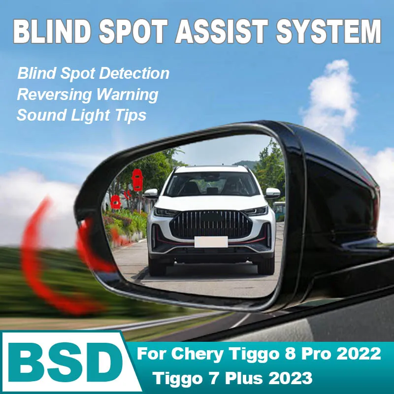 Car Mirror BSD BSM BSA Change Lane Aided Blind Spot Detection System Sensor For Chery Tiggo 8 Pro 2022 Tiggo 7 Plus 2022 2023