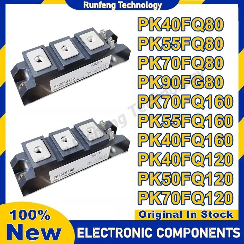 PK40FQ80 PK55FQ80 PK70FQ80 PK90FG80 PK70FQ160 PK55FQ160 PK40FQ160 PK40FQ120 PK50FQ120 PK70FQ120 New Original in stock
