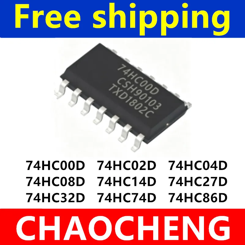 (10piece)100% New SN74HC14DR 74HC27D 74HC32D 74HC00D 74HC02D 74HC04D 74HC08D 74HC14D 74HC74D 74HC86D sop-14 Chipset