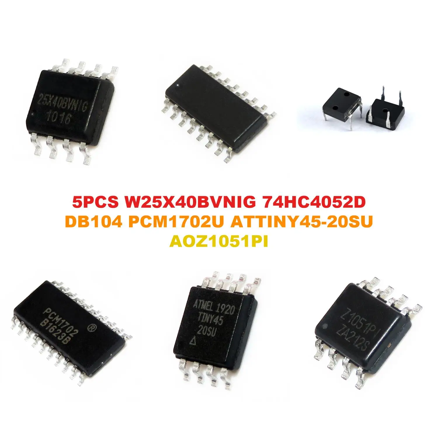 W25X40BVNIG 74HC4052D DB104 PCM1702U ATTINY45-20SU AOZ1051PI