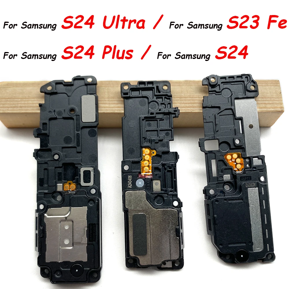 Loudspeaker For Samsung S24 S921 S24Plus S926 S24 Ultra S928 S23 Fe Ringer Buzzer Module Flex Cable Replacement Parts