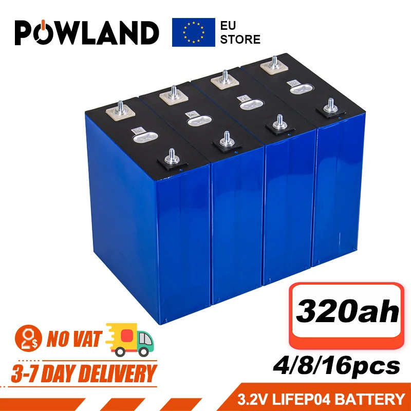 POWLAND GradeA 3.2V 320Ah Lifepo4 Battery Rechargeable Lithium iron phosphate Cell For DIY 12V 48V Solar Boat Camping batterie