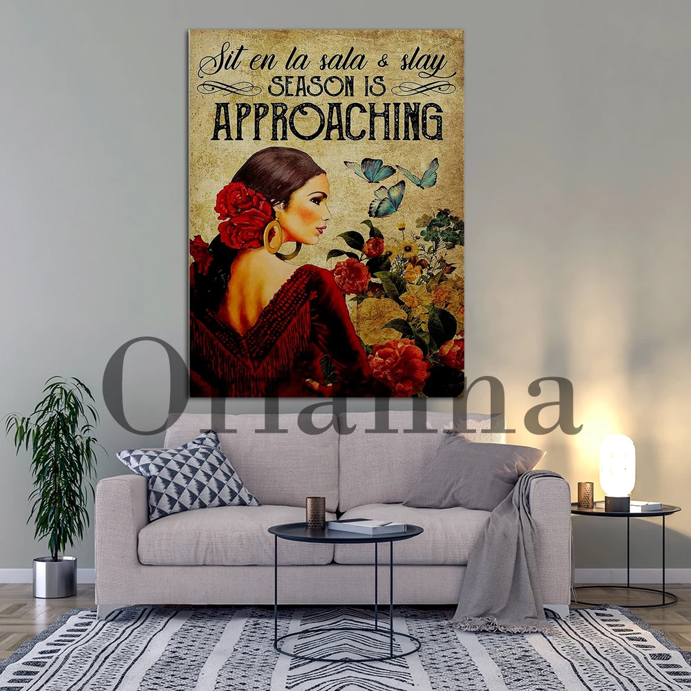 Sit En La Sala And Slay Season Is Approaching Poster Or Canvas, Latina Wall Art, Latin Woman Wall Decor, Spanish Girl Art Print