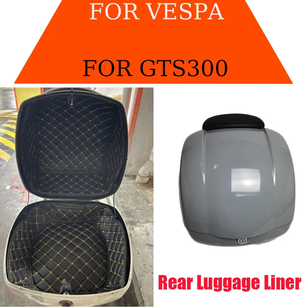 

For VESPA GTS300 GTS 300 Accessories Motorcycle Trunk Case Liner Rear Luggage Box Inner Tail Protector Lining Bag Protection