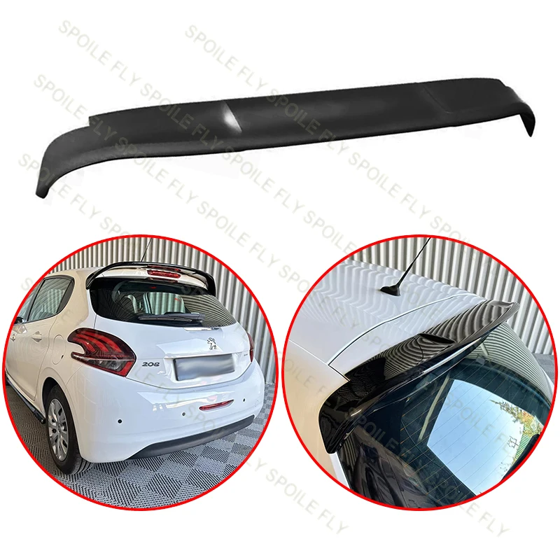 

High Quality ABS Car Rear Roof Wing Spoiler Body Kit Glossy Black For Peugeot 208 MK1 2012 2013 2014 2015 2016 2017 2018 2019