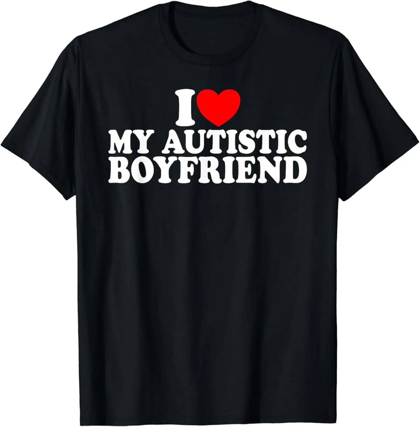 I Heart My Autistic Boyfriend Letter Graphic Polyester Breathable Tee Shirt Crew Neck Casual T Shirts for Women