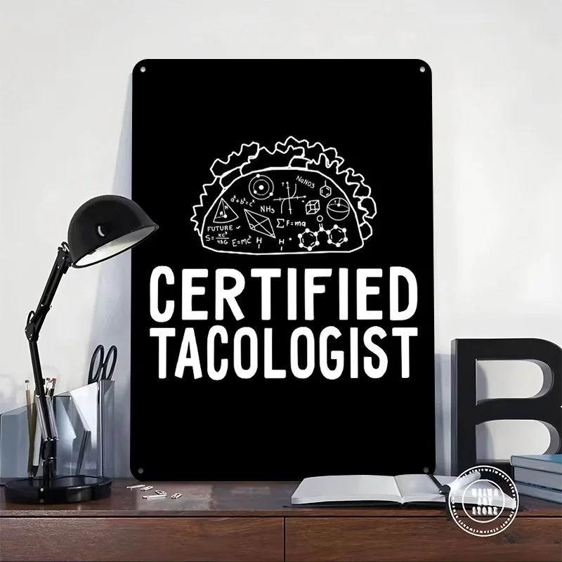 Certified Tacologist Science Taco Funny 3D Printed Texture Poster Personalized Wall Art Retro Metal Tin Signs for Room Decor