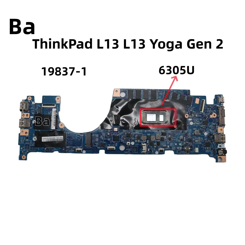 Para Lenovo ThinkPad L13 Gen 2/L13 Yoga Gen 2 placa base para ordenador portátil 19837-1 con CPU 6305U 4G 100% trabajo probado