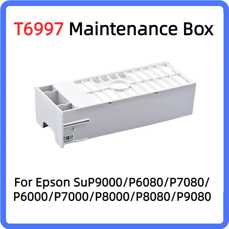 T6997 maintenance Box for Epson P6000 P7000 P9000 P6080 P7080 P8080 P9080 P7500 P9500 P7580 P9580 printer T6997 maintenance tank