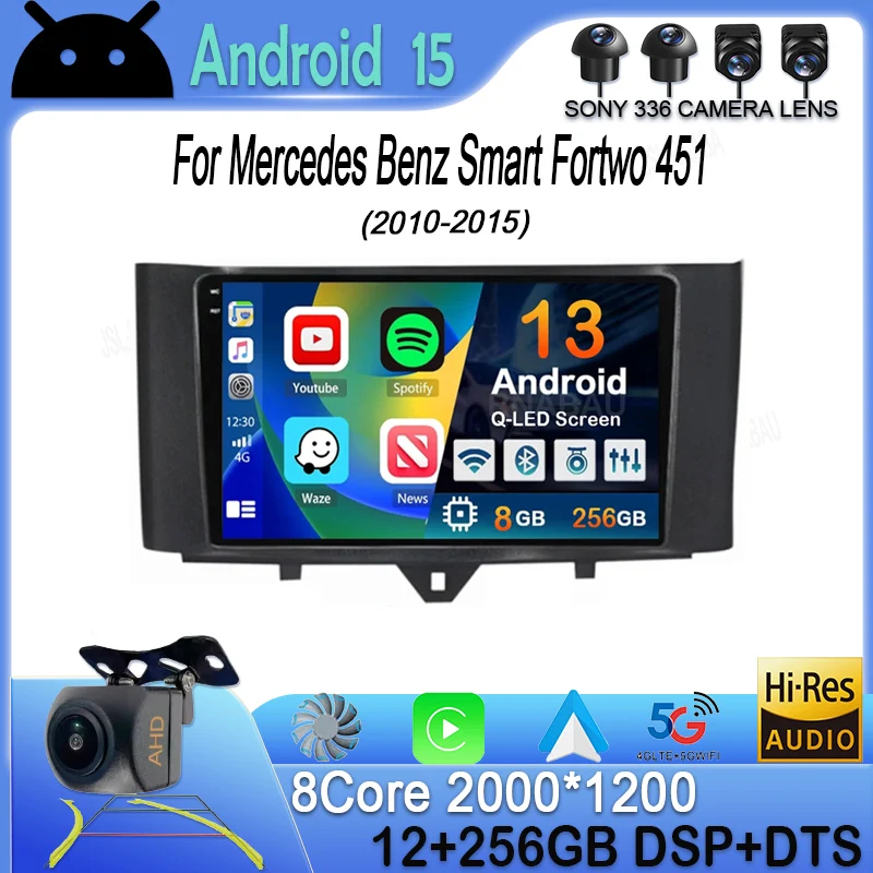 

Android 15 Carplay Auto Car Raido для Mercedes Benz Smart Fortwo 451 2010-2015 Мультимедийный видеоплеер Авторадио GPS 4G Стерео