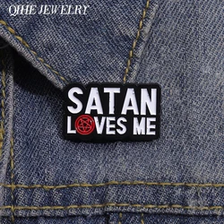 Satan Loves Me Brooch Enamel Pins Punk Gothic Alloy Metal Badges Shirt Backpacks Lapel Pins Jewelry Accessories Wholesale Gift