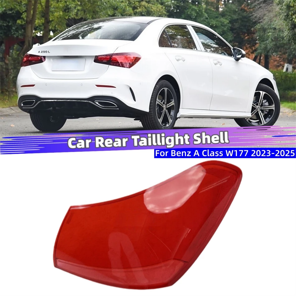 

For Mercedes Benz A Class W177 2023 2024 2025 Car Acesssories Replacement Car Lights Shell Rear Position Light Tail Lamp Cover