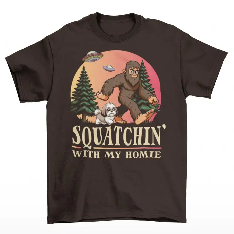 Squatchin' With My Homie Shih Tzu T-Shirt