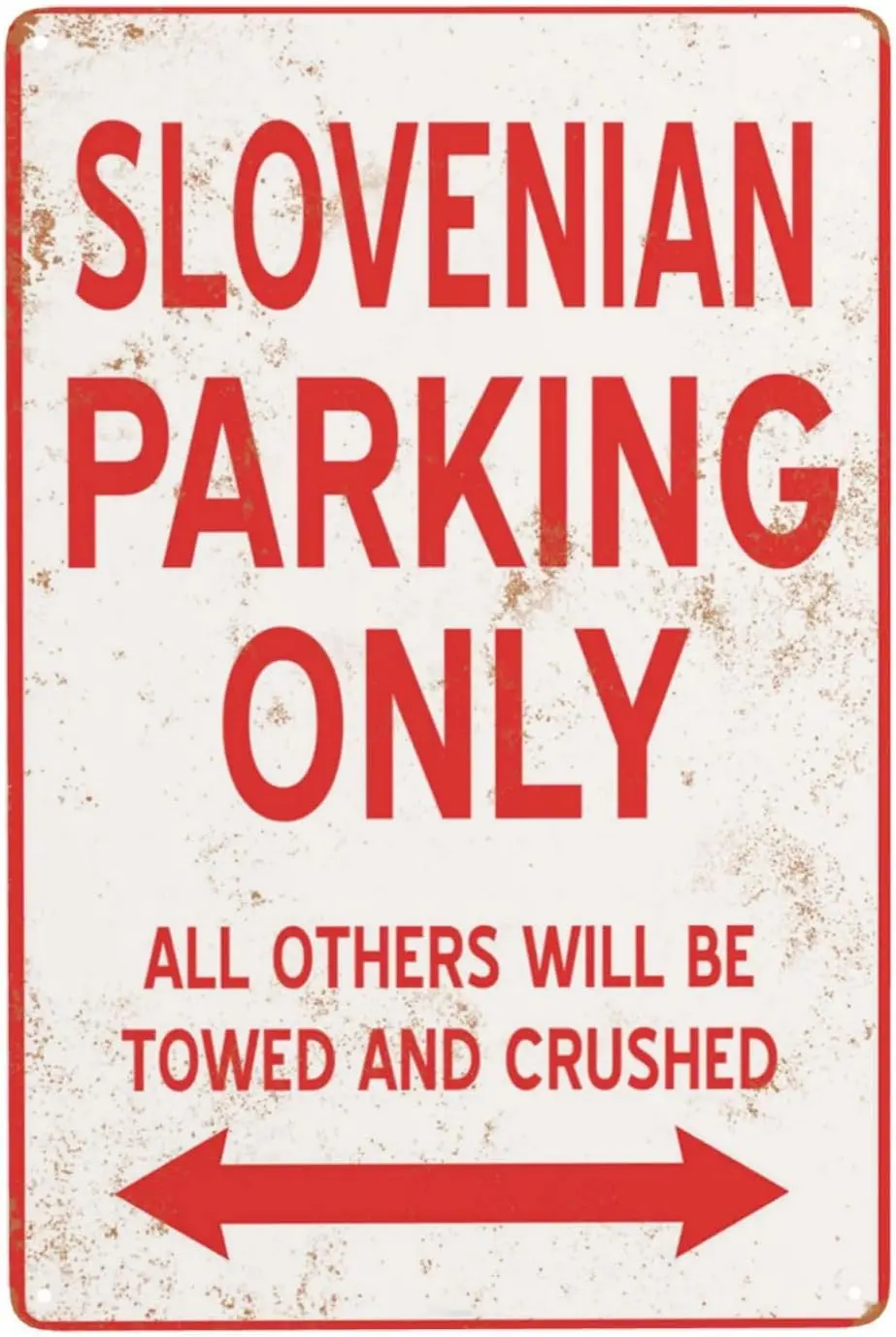 Словенская парковка только металлические знаки алюминиевый знак, охраняемые парковочные шикарные винтажные улицы оловянные знаки 8x12 дюймов, ретро ржавый Tra