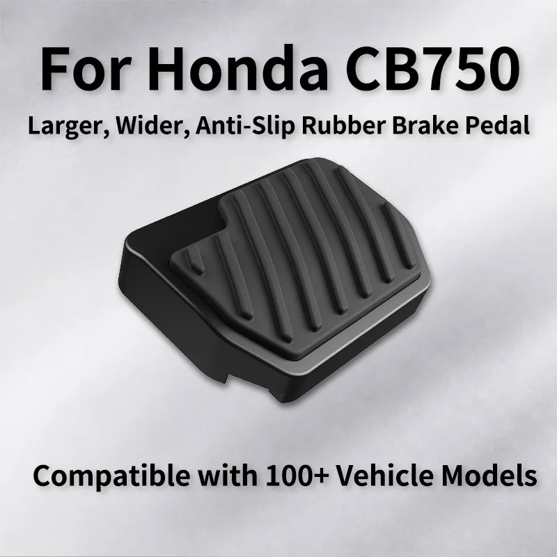 For Honda CB750 Alloy+Rubber Brake Pedal, Enlarged, Widened, Anti-slip, Larger Area, Easy to Step on, Replacement Part