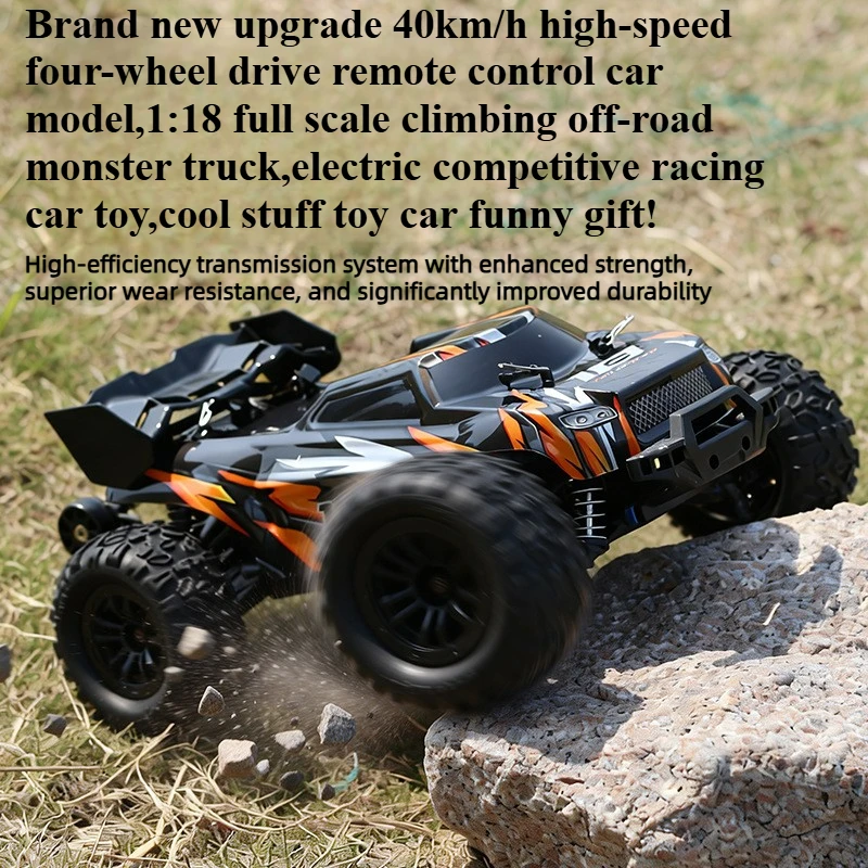 

Cool Stuff Toy Car Funny Gift-40km/h High-speed 4WD Rc Truck,1:18 Off-road Rc Car,Remote Control Car,Monster Truck,Toys for Kids