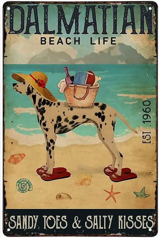 Vintage Tin Sign Dalmatian Beach Life Sandy Toes and Salty Kisses Metal Sign Vintage Retro Rustic Pub Wall Decor Art Room Decor