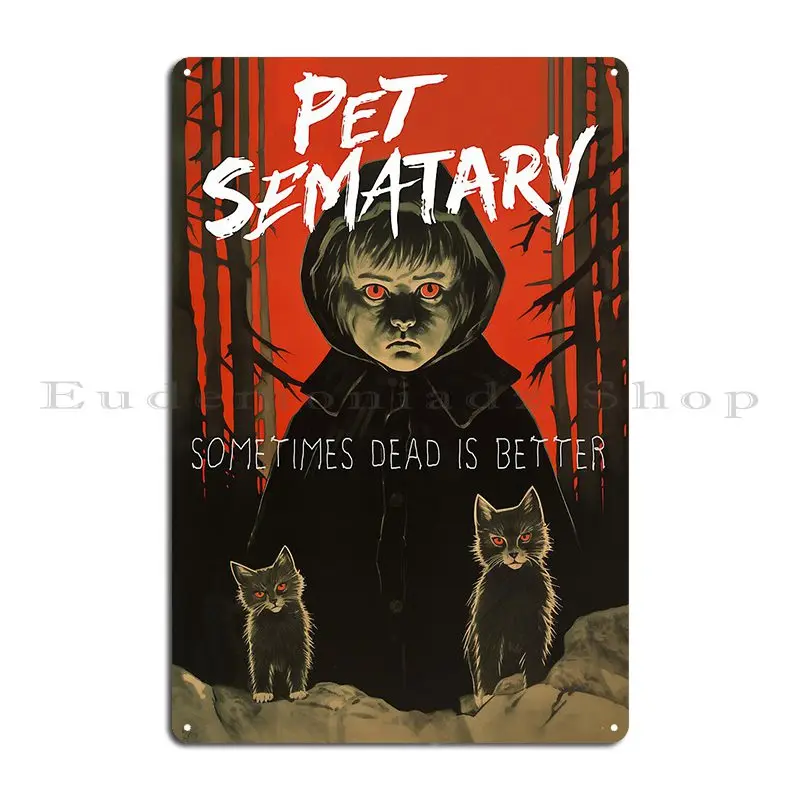 Pet Sematary Movie Vintage Illustration Poster Stephen King Metal Signs Pub Designer Rusty Home Sign Tin Sign Poster