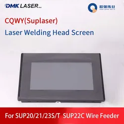 CQWY SUP Laser Welding Head Screen SUP21T SUP23T SUP22C Weld/Cleaning Gun System Display Gefasst SUP-AMF-A Wire Feeder Screen