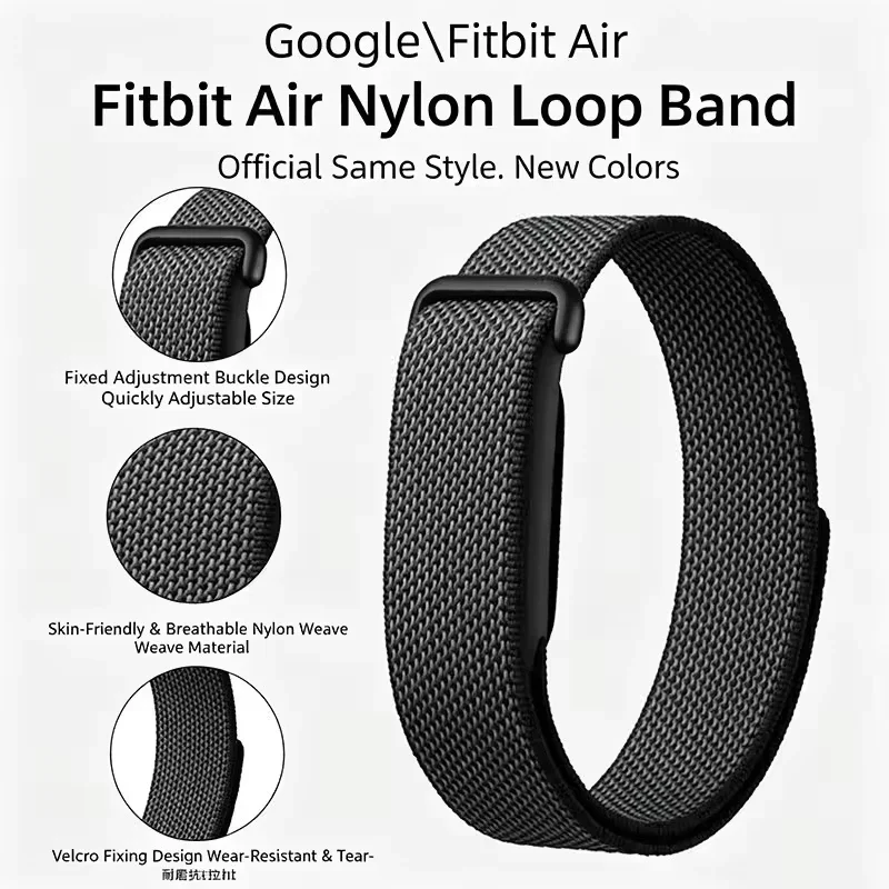 Suitable for Google Fitbit Air. The wearing is comfortable. It features an official sports nylon + silicone ring buckle strap.