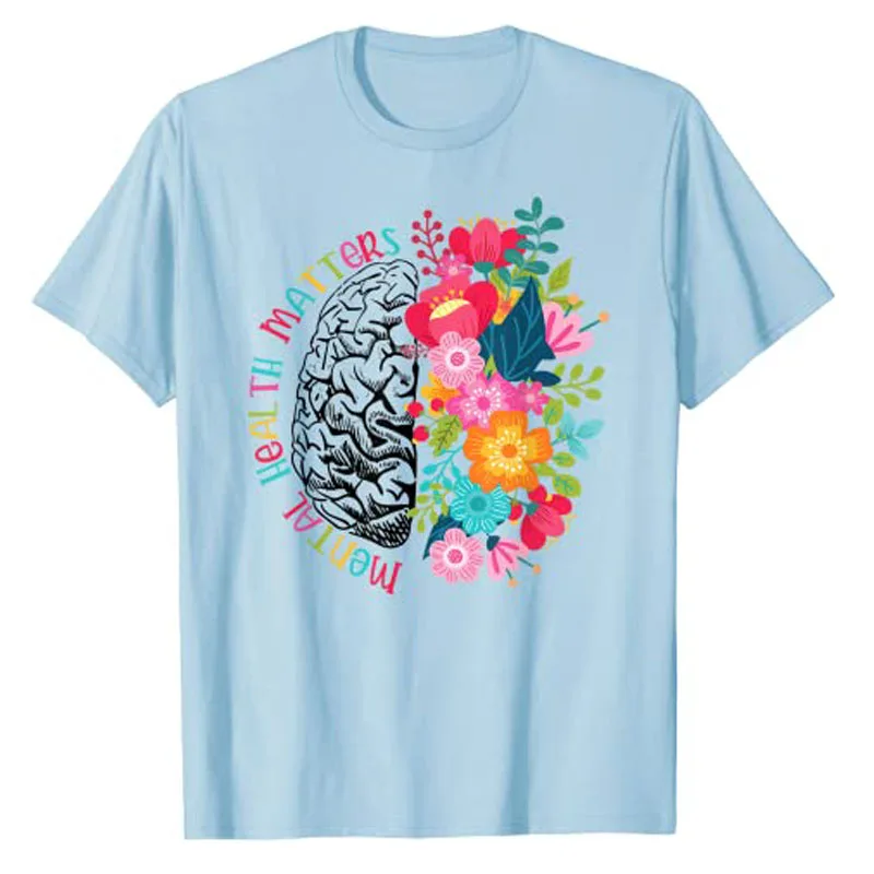 Mental Health Matters Gift Human Brain Illness Awareness T-Shirt Gifts Aesthetic Womens Clothing Floral Print Sayings Tee Tops